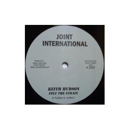 Keith Hudson - Felt the Strain 12''