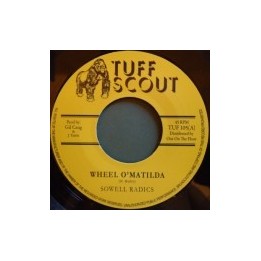 Sowell Radics - Wheel O' Matilda 7''