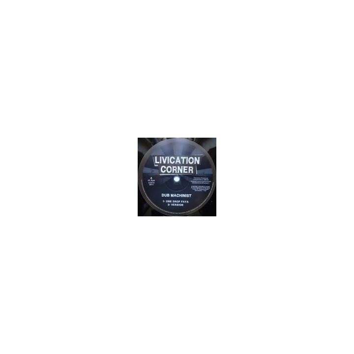 Dub Machinist - One Drop Faya 10''