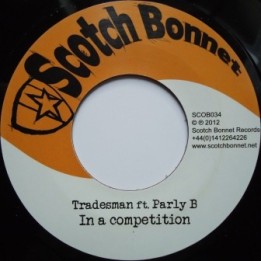 Tradesman Ft. Parly B - In a Competition 7''