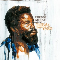Freddy McKay – Tribal inna...