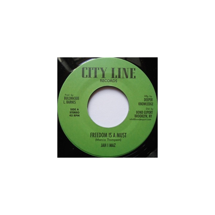 Jah I Maz - Freedom is a Must 7''
