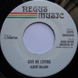 Albert Malawi - Give me Loving 7''