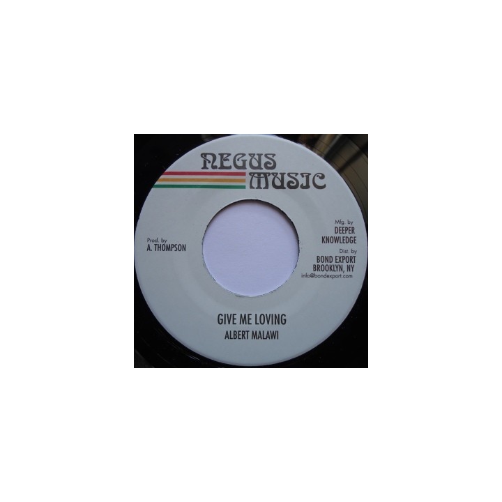 Albert Malawi - Give me Loving 7''