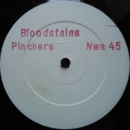 Pinchers - Bloodstain 12''