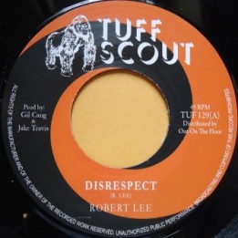 Robert Lee - Disrespect 7''