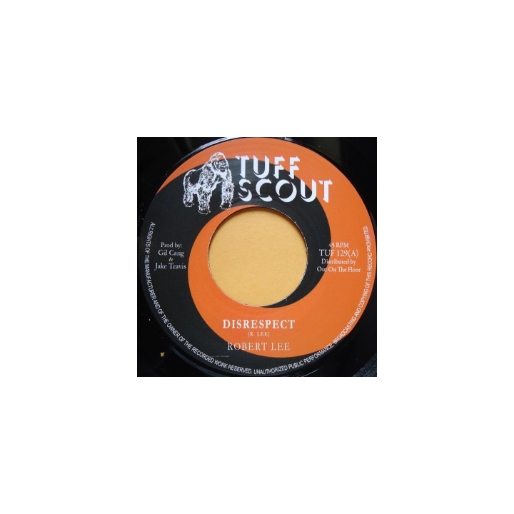 Robert Lee - Disrespect 7''