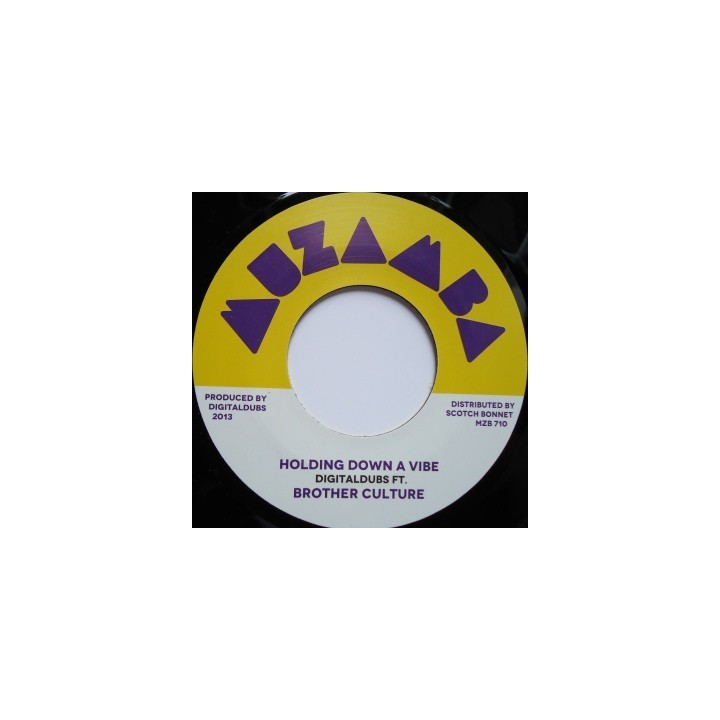 Brother Culture - Holding Down a Vibe 7''