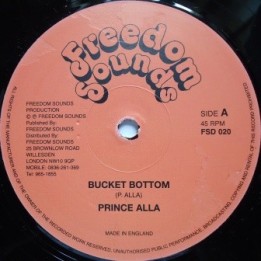 Prince Alla - Bucket Bottom 12''