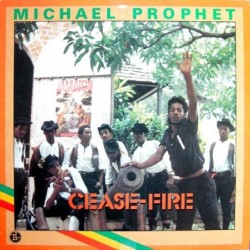 Michael Prophet - Cease...