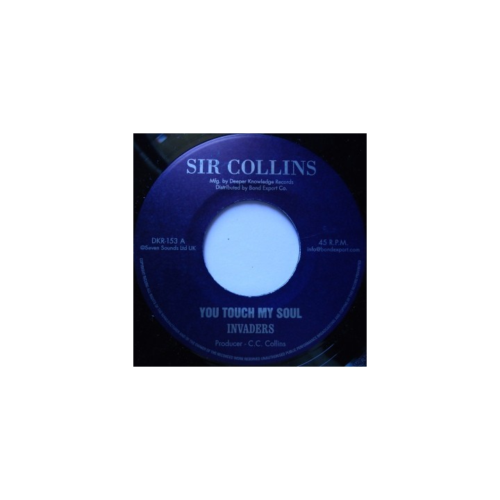 Invaders - You Touch My Soul 7''