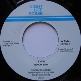 Tenor Saw - I Know 7''