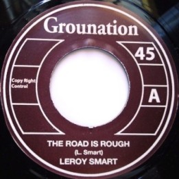 Leroy Smart - The Road is Rough 7''