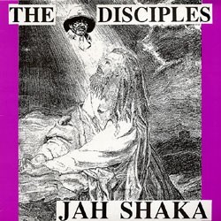 Jah Shaka - The Disciples LP
