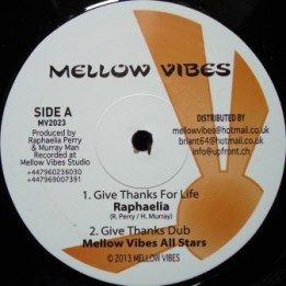 Raphaelia - Give Thanks for Life 12''
