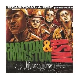 Carlton Livingston - High Horse 7''