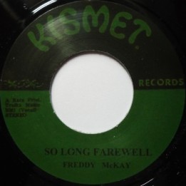 Freddy McKay - So Long Farewell (Rocksteady Version) 7''