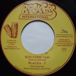 Blacka T - Run Come Yah 7''
