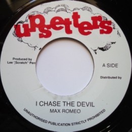 Max Romeo - Chase the Devil 7''