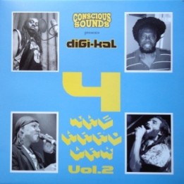 Conscious Sounds Presents Digi-Kal - 4 The Hard Way Vol.2 LP