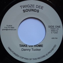 Danny Tucker - Take us Home...