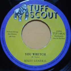 Mikey General - You Wretch 7''