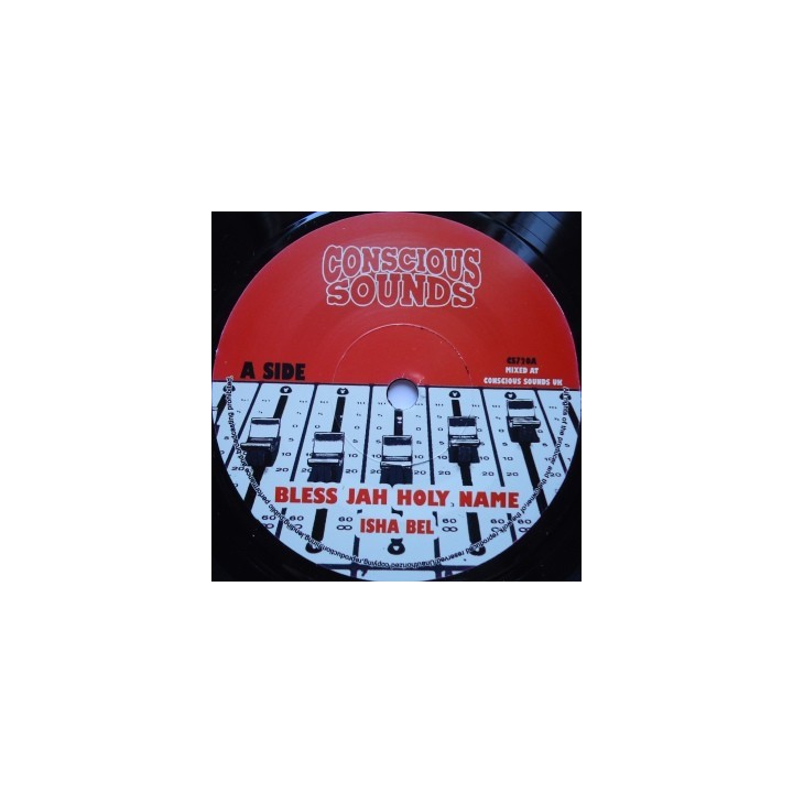 Isha Bel - Bless Jah Holy Name 7''