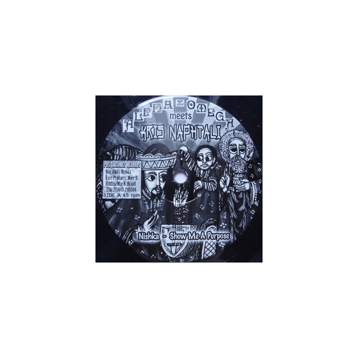 Alpha &amp Omega meets Kris Naphtali - Show me a Purpose 7''