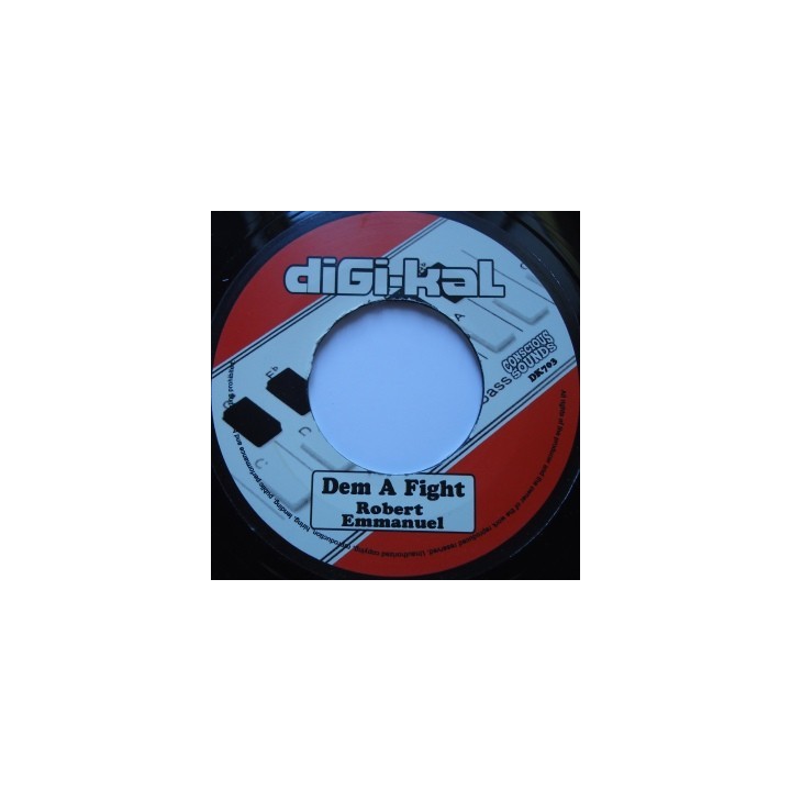 Robert Emmanuel - Dem a Fight 7''