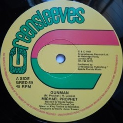 Michael Prophet - Gunman /...