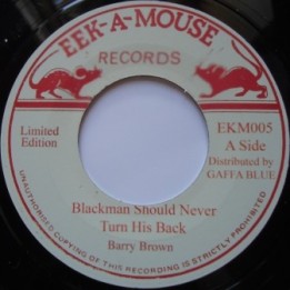 Barry Brown - Black Man Should Never Turn his Back 7''