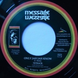 Tetrack - Only Jah Jah Know...