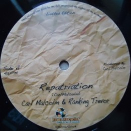 Carl Malcolm & Ranking Trevor - Repatriation 12''