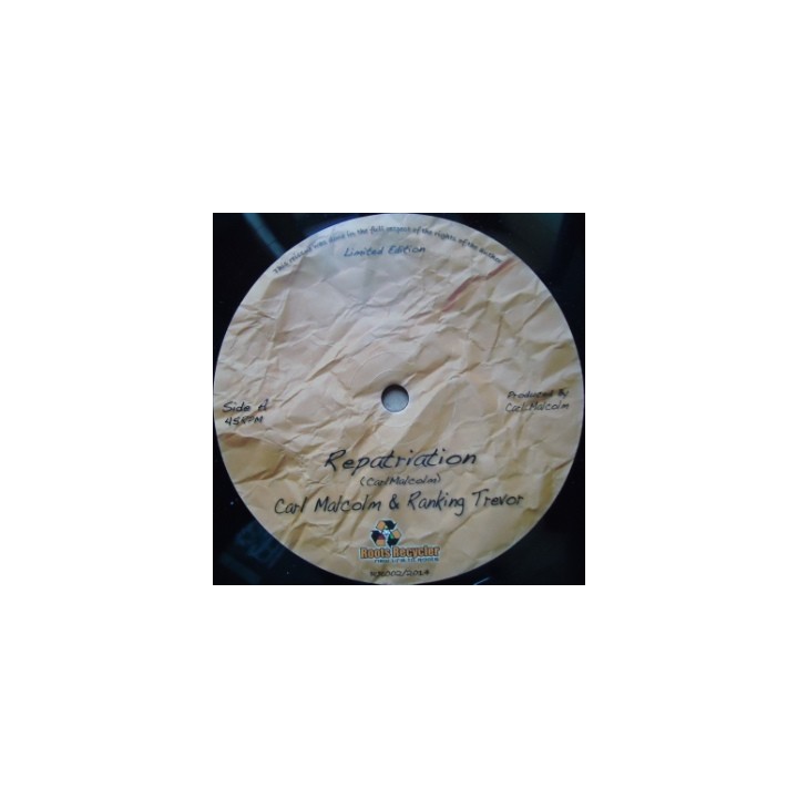Carl Malcolm & Ranking Trevor - Repatriation 12''