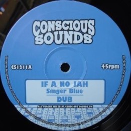 Singer Blue - If a no Jah / Victory 10''
