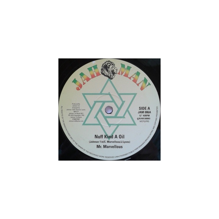 Mr Marvellous - Nuff Kind a Oil 12''