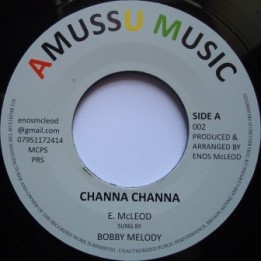 Bobby Melody - Channa Channa 7''