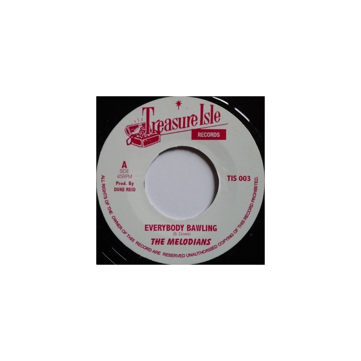 Melodians - Everybody Bawling / U Roy 7''