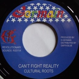 Cultural Roots - Can't Fight Reality 7''