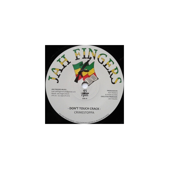 Crimestoppa - Don't Touch Crack 7''