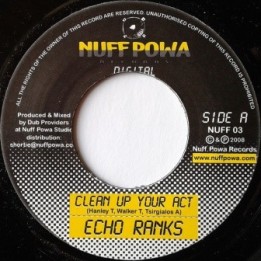 Echo Ranks - Clean up your Act 7''