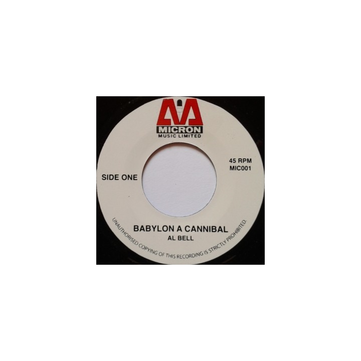 Al Bell - Babylon a Cannibal 7''
