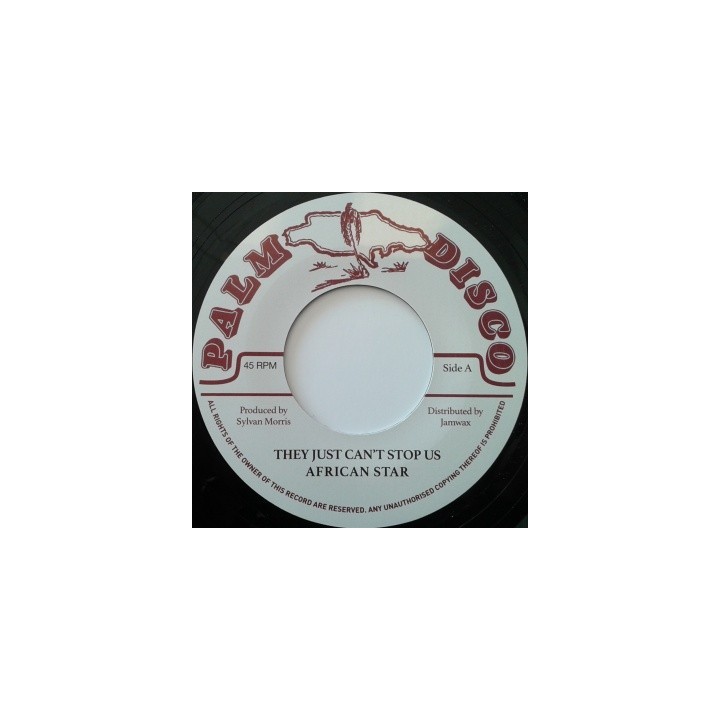 African Star - They Just Can't Stop Us 7''
