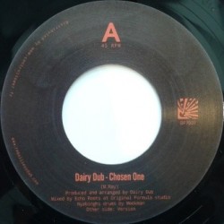Dairy Dub - Chosen One 7''
