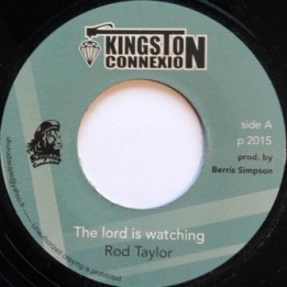 Rod Taylor - The Lord is Watching 7''