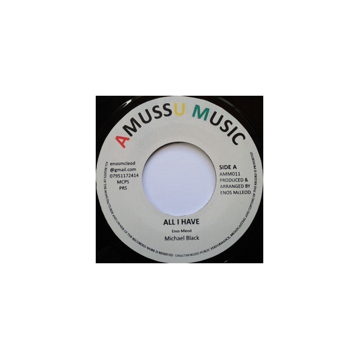 Michael Black - All I Have 7''