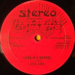 Still Cool - Crab in a Barrel 10''