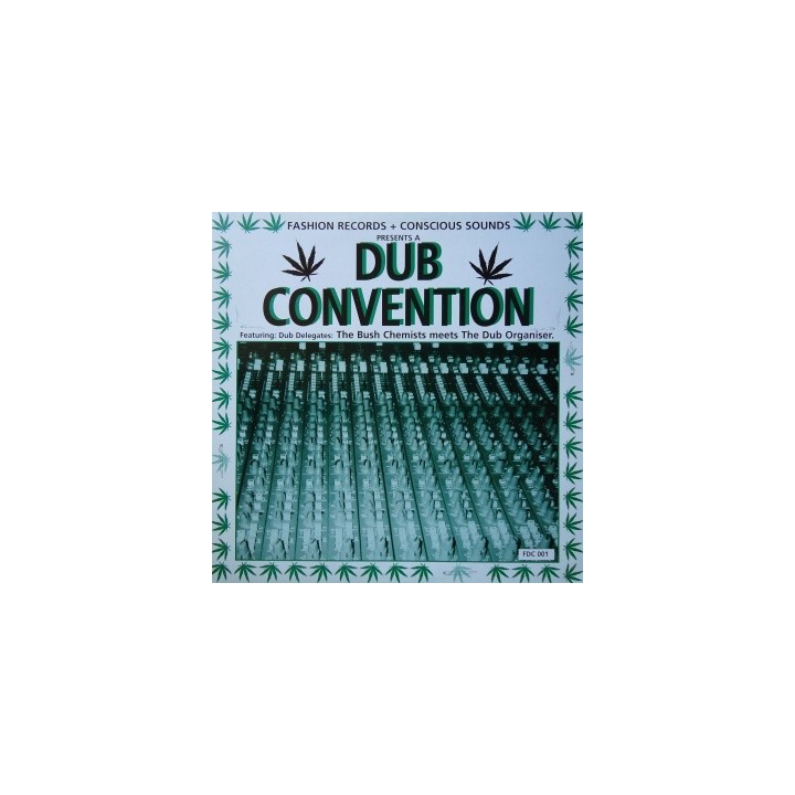Fashion Records + Conscious Sounds Presents A Dub Convention LP