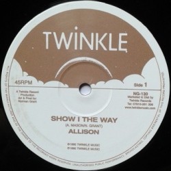 Allison - Show I The Way /...