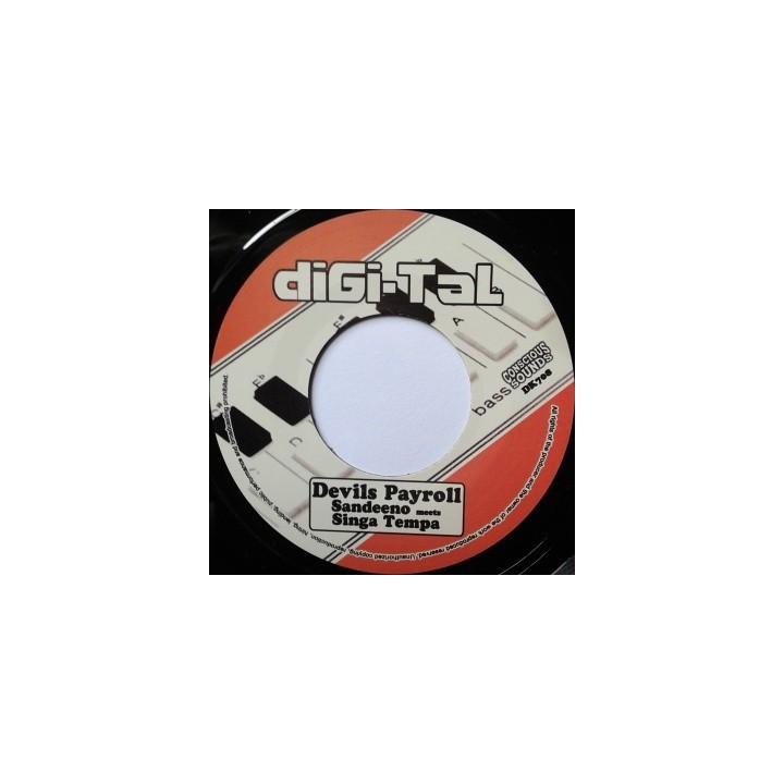 Sandeeno meets Singa Tempo - Devils Payroll 7''